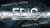 Videohive - Epic Blockbuster 7793261
