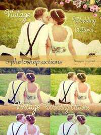 5 Vintage Wedding Photoshop Actions