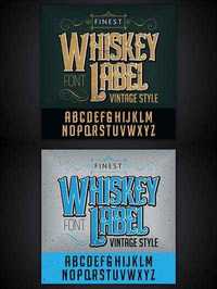 Whiskey label font and sample label