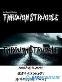 Through Struggle font