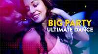 Big Party Ultimate Dance 20446563