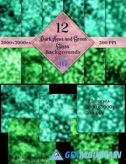 Dark Aqua and Green Glass Backgrounds - 12 Image Textures