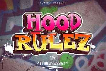 Hood Rulez - Graffiti font 