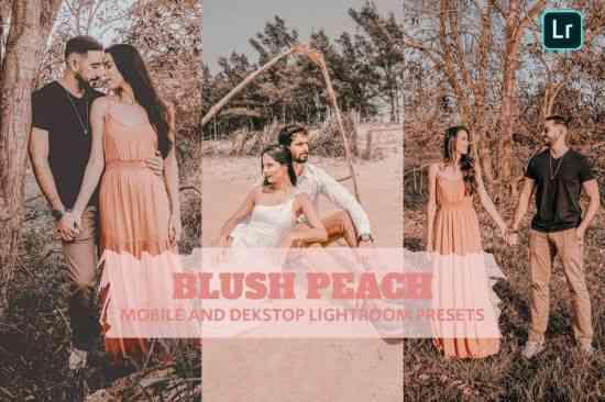 Blush Peach Lightroom Presets Dekstop and Mobile
