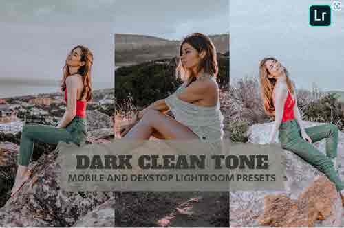 Dark Clean Tone Lightroom Presets Dekstop Mobile
