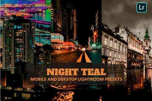 Night Teal Lightroom Presets Dekstop and Mobile