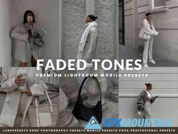 Faded Tones Lightroom Presets