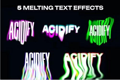 Acid Melting Text Effects