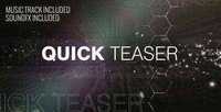 VideoHive - Quick Teaser $13
