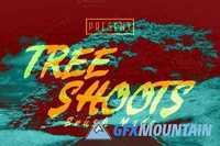 TREE SHOOTS