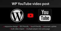 CodeCanyon - YouTube WordPress plugin v1.2.3 - video import - 4429742