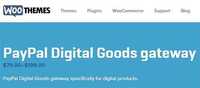WooThemes - WooCommerce PayPal Digital Goods Gateway v3.2.1