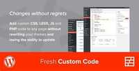 CodeCanyon - Fresh Custom Code v1.3.1 - CSS/JS/PHP - WordPress Plugin - 7715235