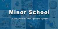 CodeCanyon - MinorSchool v1.0 - Learning Management - 14329027
