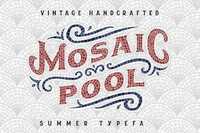 Mosaic Pool Typeface 1651392