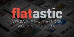Flatastic v1.8.4 - Versatile MultiVendor WordPress Theme [themeforest, 10875351]