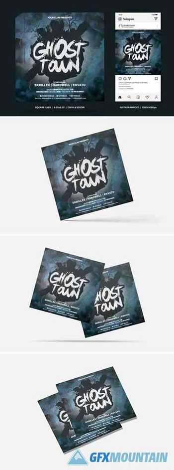 Ghost Town Square Flyer & Insta Post