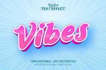 Vibes Text, Cartoon Style Text Effect
