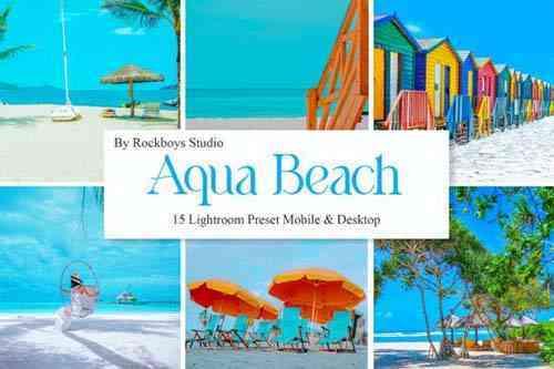 Aqua Beach Mobile & Desktop Lightroom Presets