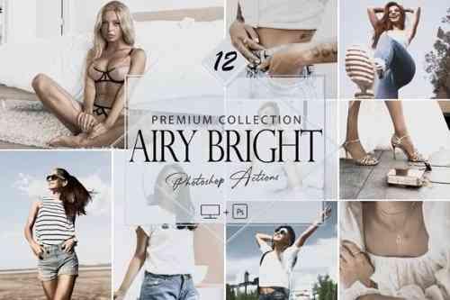 12 Airy Bright Photoshop Actions, Light White ACR Preset, Cloudy Filter