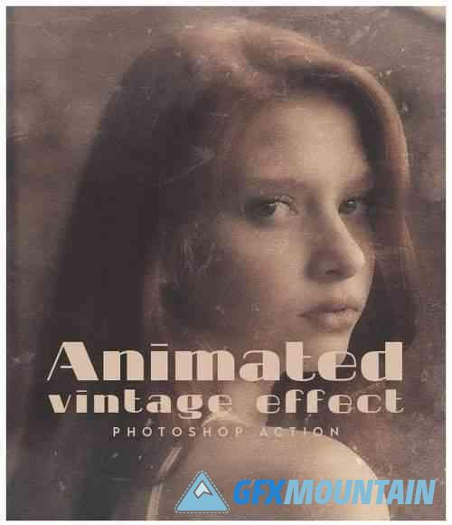 Animated Vintage Effect - Photoshop Action