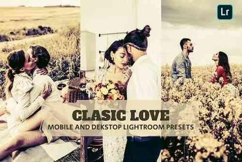 Clasic Love Lightroom Presets Dekstop and Mobile