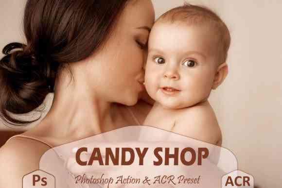 18 Candy Shop Photoshop Actions And ACR Presets, Mommy