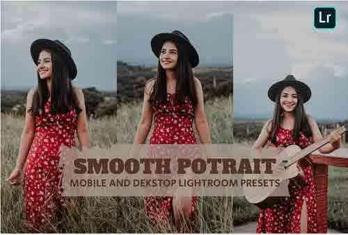 Smooth Potrait Lightroom Presets Dekstop Mobile