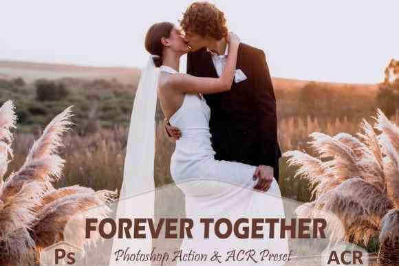 12 Forever Together Photoshop Actions And ACR Presets