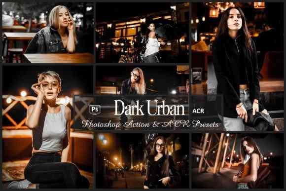 12 Dark Urban Photoshop Actions And ACR Presets, Outdoor