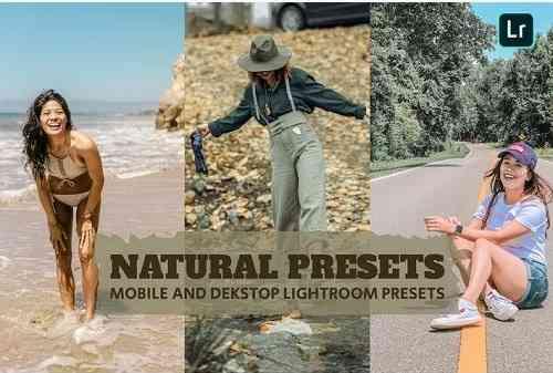 Natural Presets Lightroom Presets Dekstop Mobile
