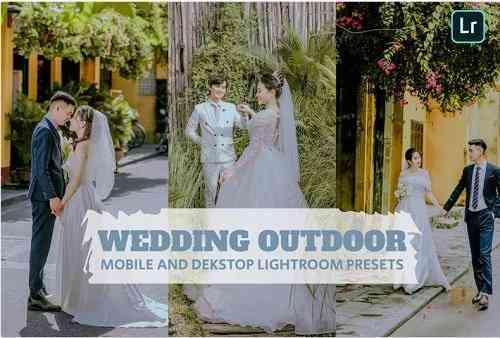 Wedding Outdo Lightroom Presets Dekstop and Mobile