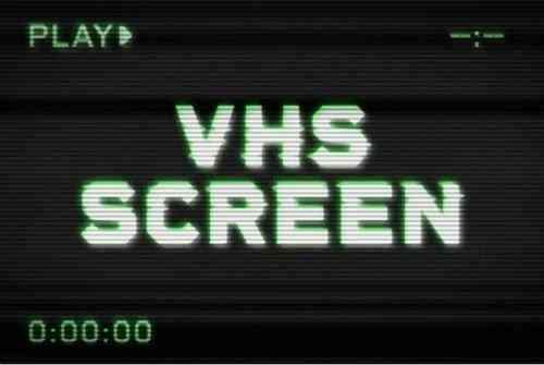 VHS Screen Text Effect