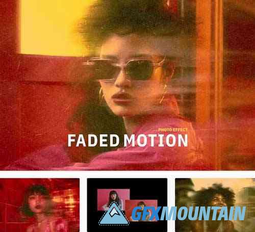 Faded Motion Photo Effect