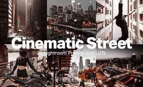 Cinematic Street Lightroom Presets LUTs