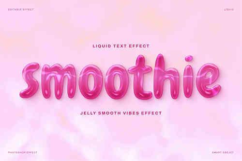 Smoothie Liquid Jelly Text Effect